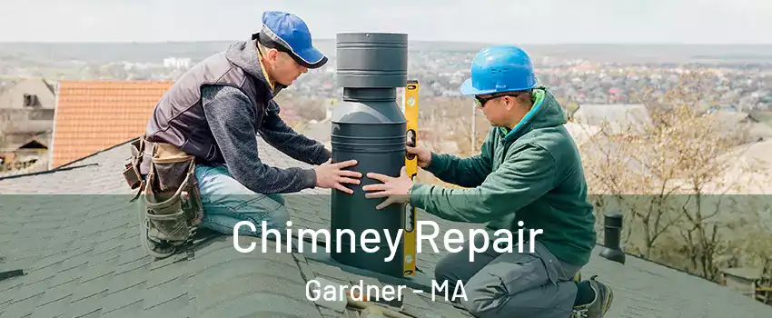  Chimney Repair Gardner - MA
