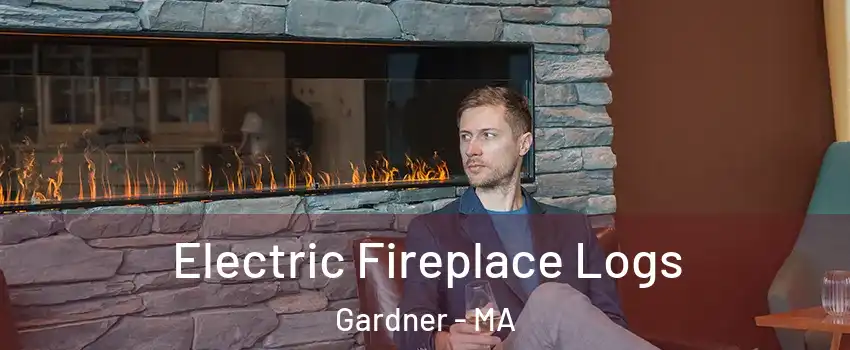  Electric Fireplace Logs Gardner - MA