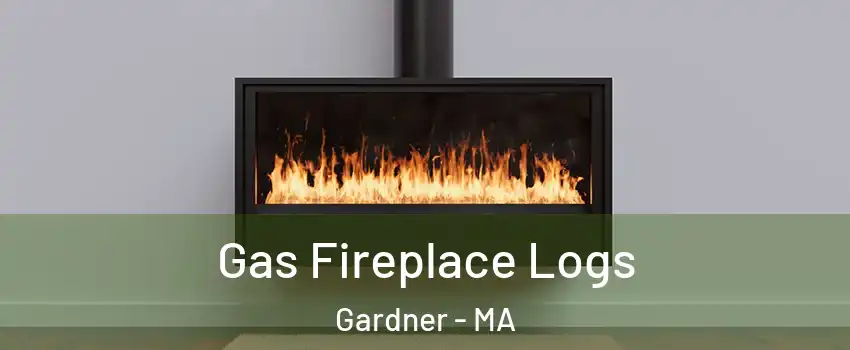  Gas Fireplace Logs Gardner - MA