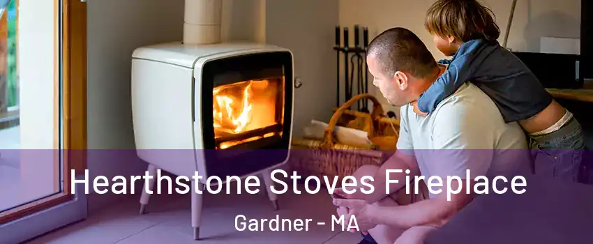  Hearthstone Stoves Fireplace Gardner - MA