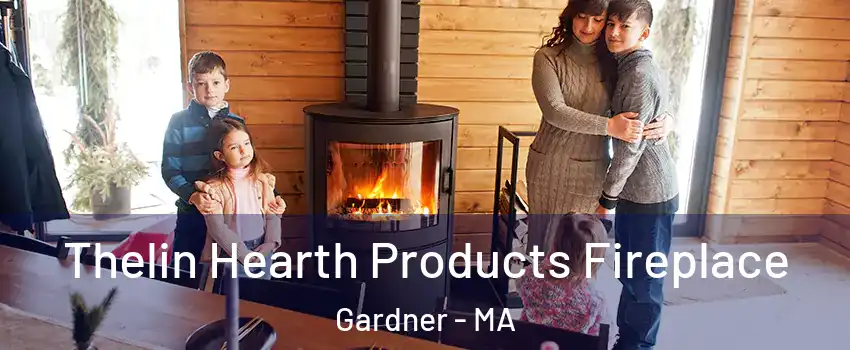  Thelin Hearth Products Fireplace Gardner - MA